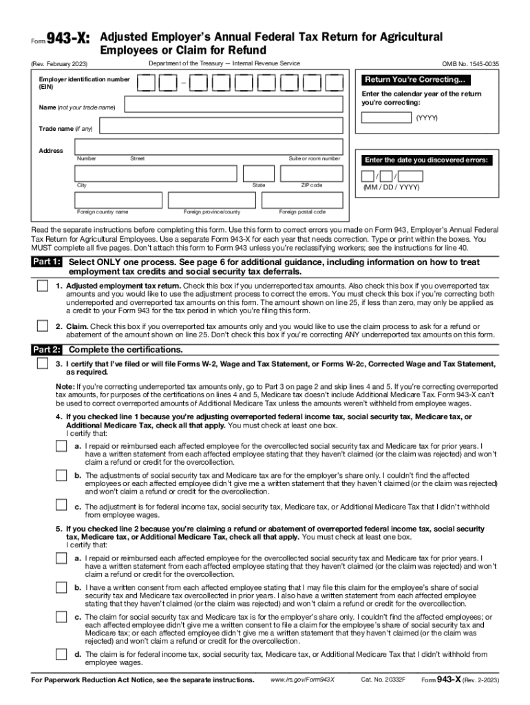  Form 943 X Rev February Adjusted Employer&#039;s Annual Federal Tax Return for Agricultural Employees or Claim for Refund 2023-2024