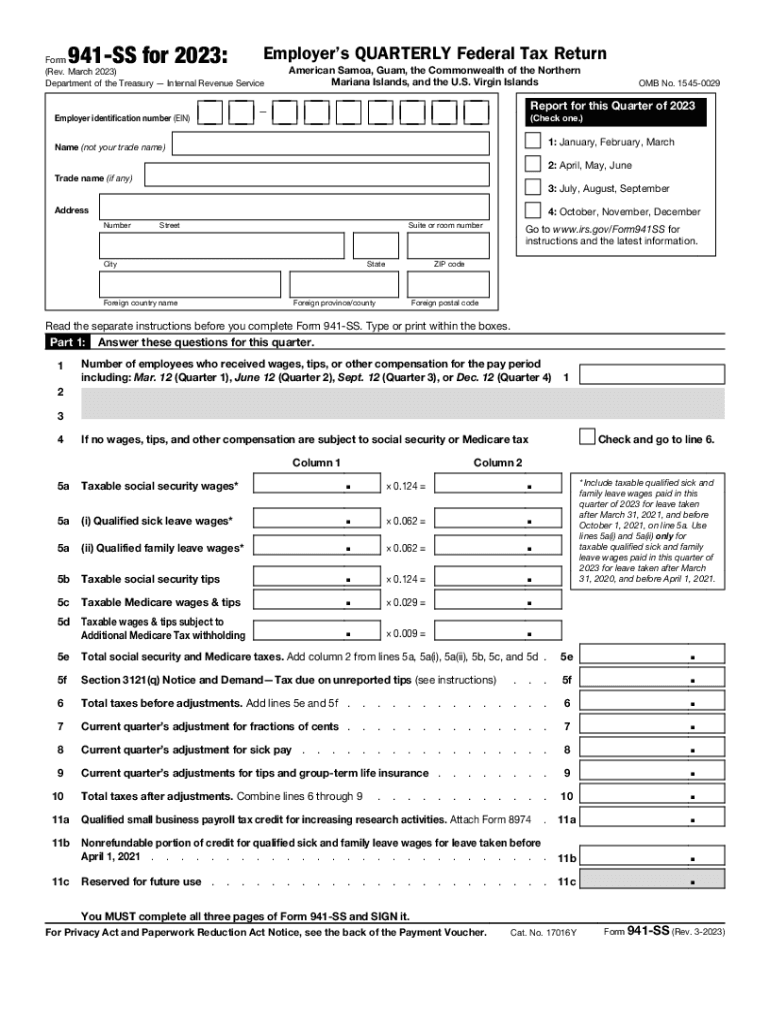  IRS Form 941 SS , Employer&#039;s Quarterly Federal Tax Return 2023-2024