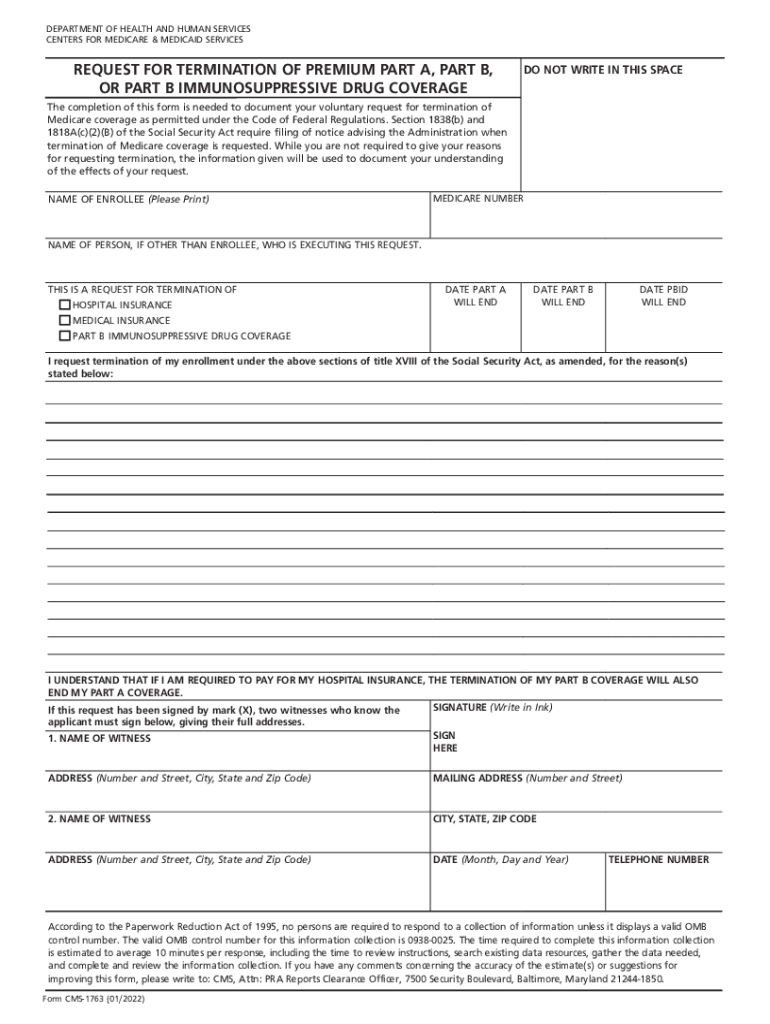  FORM CMS 1763, REQUEST for TERMINATION of PREMIUM PART A, PART B, or PART B IMMUNOSUPPRESSIVE DRUG COVERAGE 2022-2024