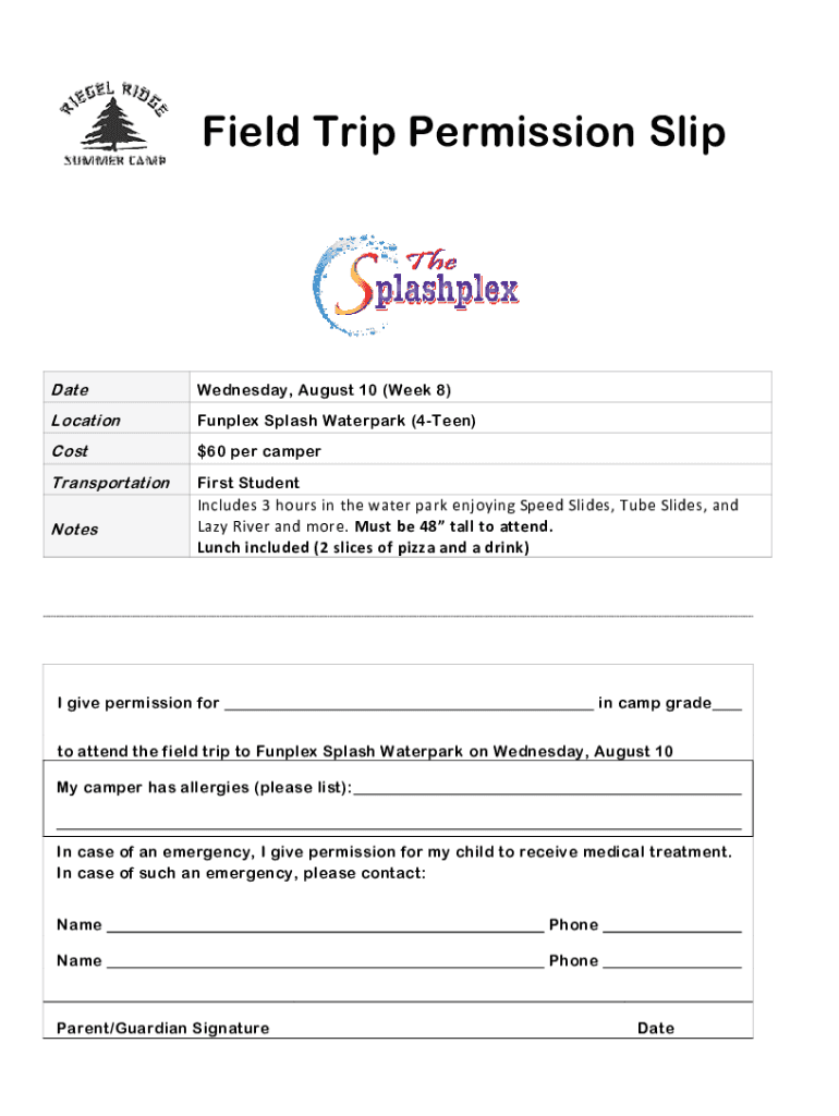 Field Trip Permission Slip FormDateWednesday, Augu