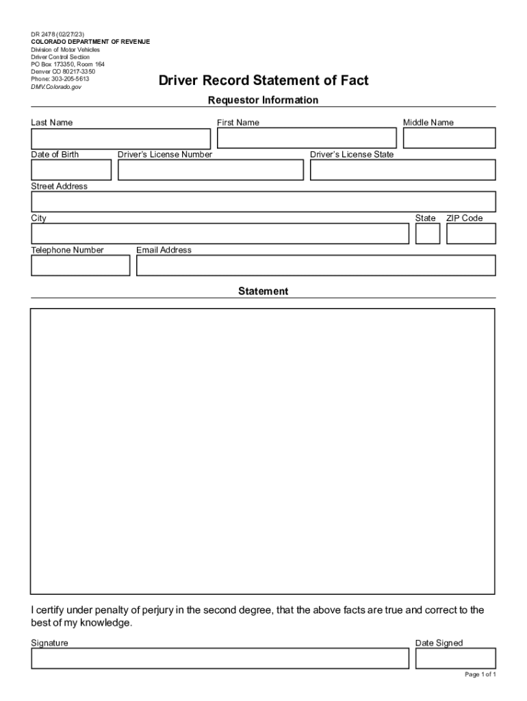  DR 2478, Driver Record Statement of Fact If You Are Using a Screen Reader or Other Assistive Technology, Please Note that Colora 2023-2024