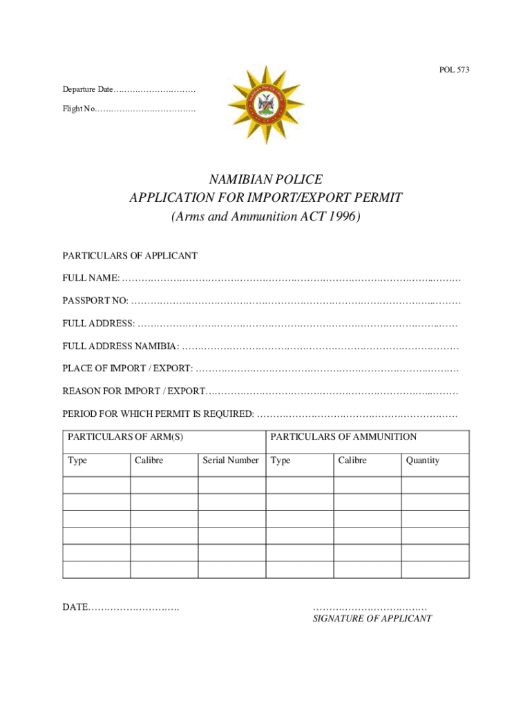  NAMIBIAN POLICE APPLICATION for IMPORTEXPORT PERMIT 2018-2024