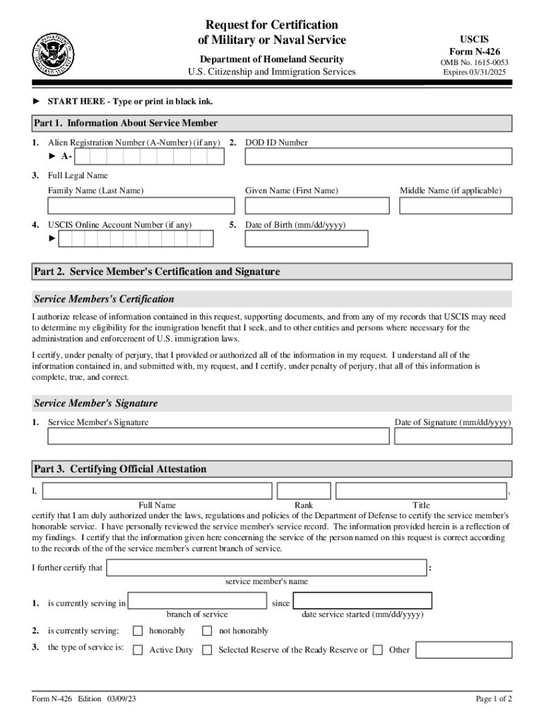  Form N 426, Request for Certification of Military or Naval Service Request for Certification of Military or Naval Service 2023-2024