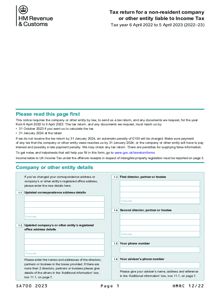  Tax Return for a Non Resident Company Liable to Income Tax Use SA700 to File a Tax Return for a Non Resident Company for the Tax 2023-2024