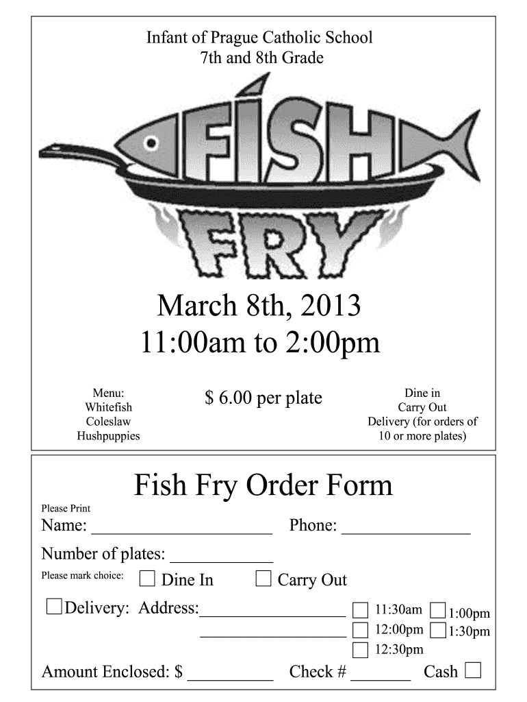 March 8th, 1100am to 200pm Fish Fry Order Form
