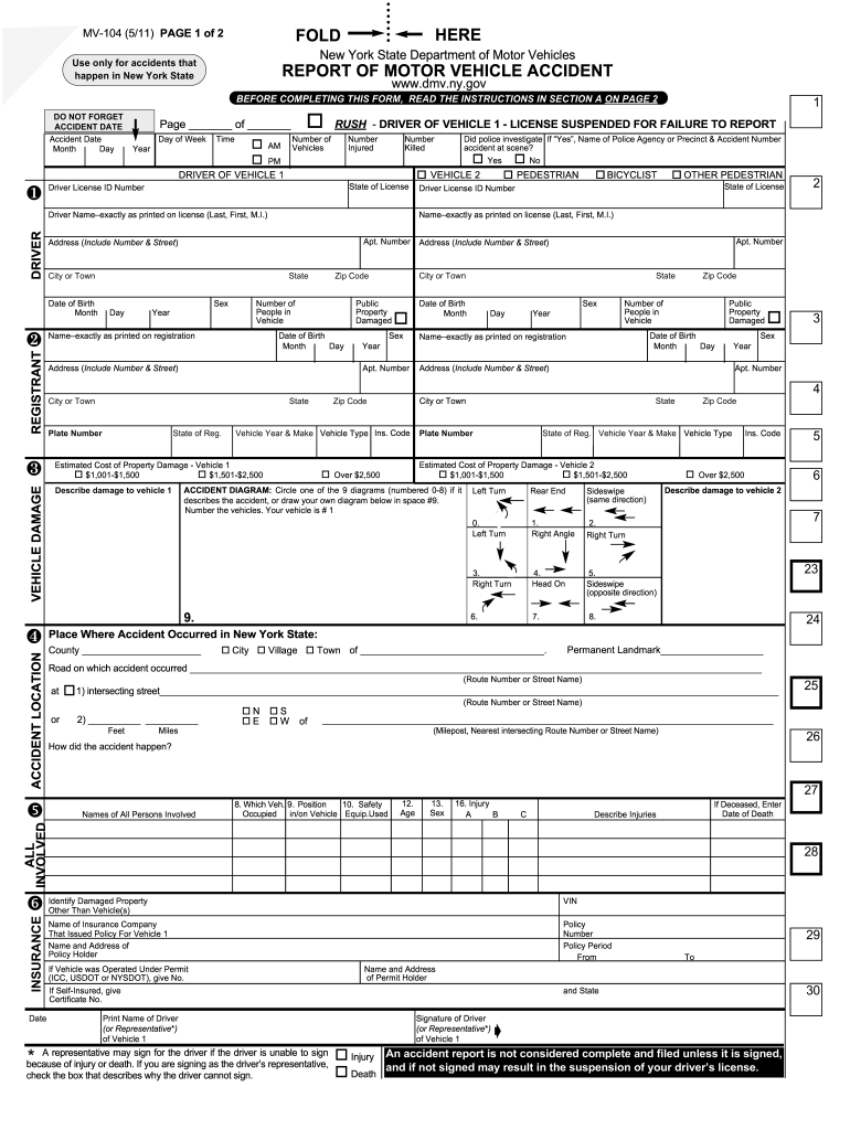 MV 104 511 PAGE 1 of 2 HERE FOLD New York State Department of Motor Vehicles Use Only for Accidents that Happen in New York S  Form