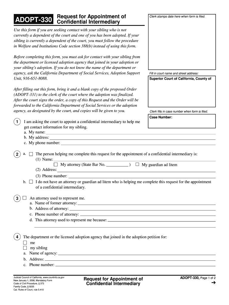 ADOPT 330 Request for Appointment of Confidential Intermediary Use This Form If You Are Seeking Contact with Your Sibling Who is