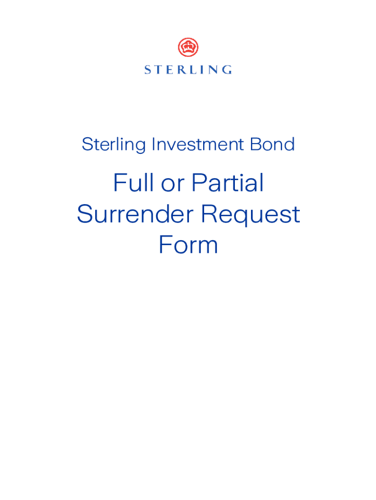 Sterling Investment Bond Surrender Form Fill Out &amp;amp; Sign