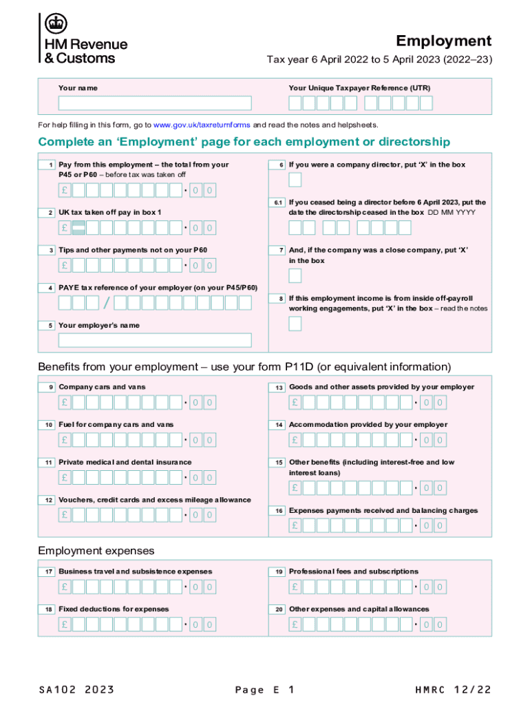  Employment Use the SA102 Supplementary Pages to Record Your Employment Details When Filing a Tax Return for the Tax Year Ended 5 2023-2024