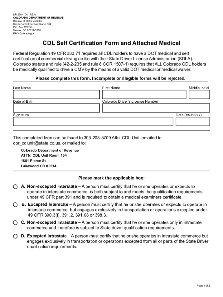 DR 2904 CDL Self Certification Form and Attached Medical If You Are Using a Screen Reader or Other Assistive Technology, Please 