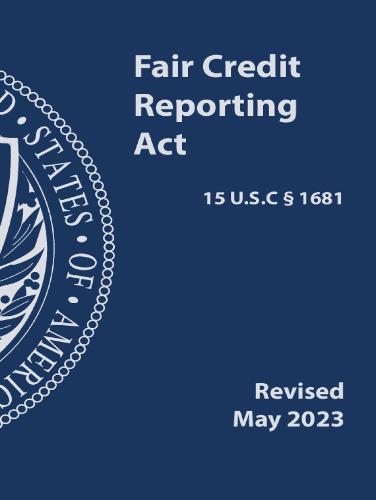  Fair Credit Reporting Act 15 U S C 1681Revised May 2023-2024