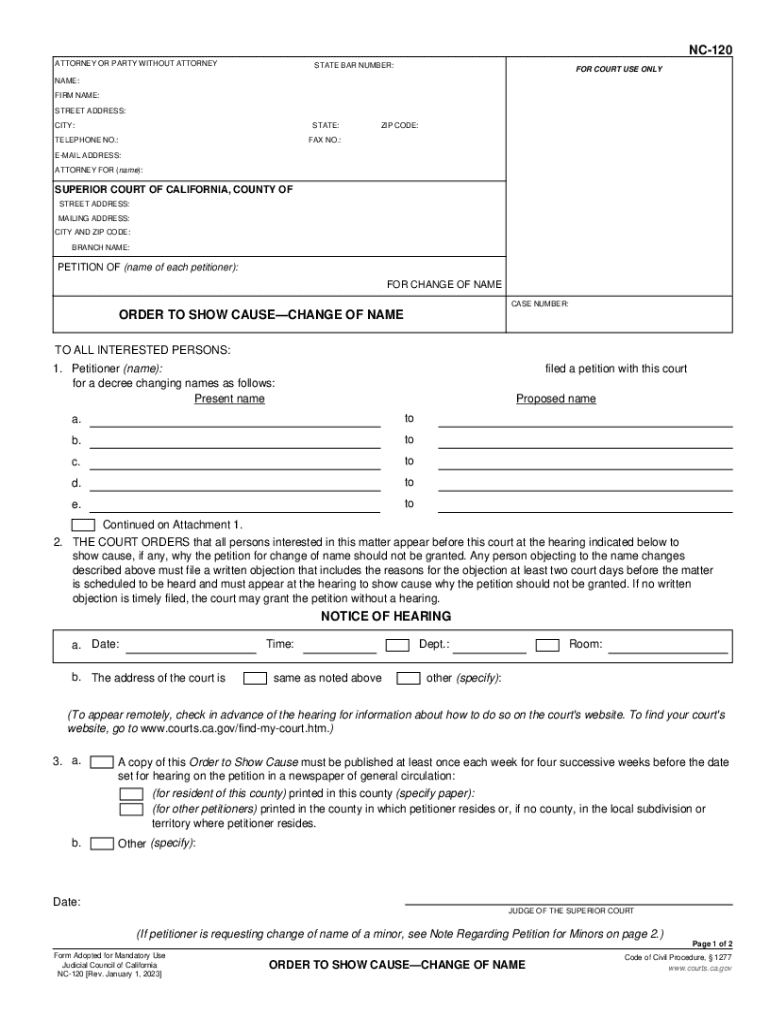 NC 120 ORDER to SHOW CAUSE for CHANGE of NAME Change of Name  Form
