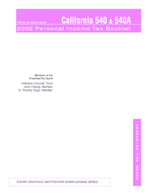 California 540 &amp; 540A, Personal Income Tax Booklet 540, 540A, 3519, 3885A, Schedule CA, Schedule D, 3506, 540 ES Ftb Ca  Form