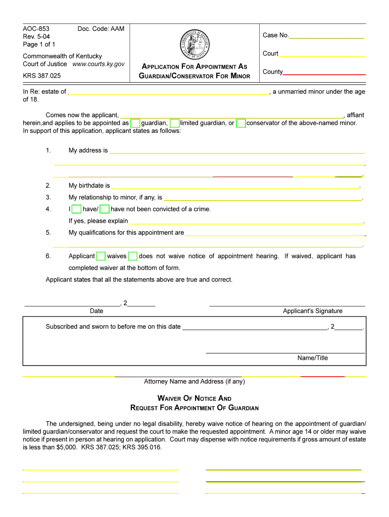  Application for Appointment as GuardianConservator for Minor Courts Ky 2004