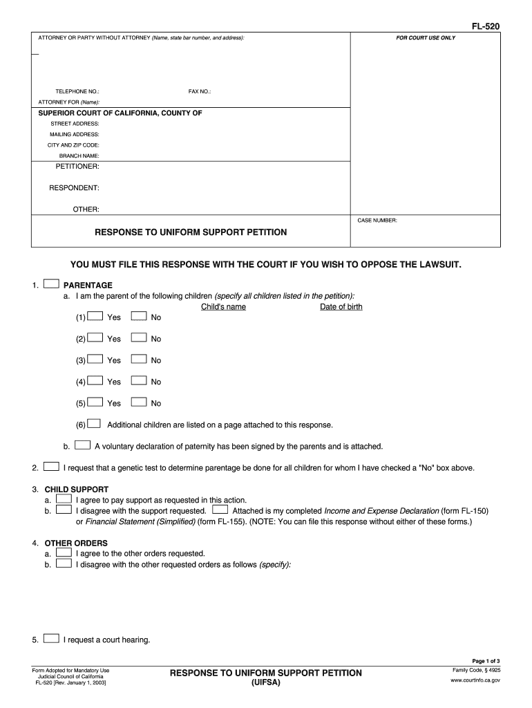  FL 520 RESPONSE to UNIFORM SUPPORT PETITION UIFSA  Courts Ca 2003