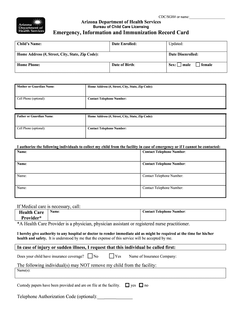  CDCSGH# or Name Arizona Department of Health Services Bureau of Child Care Licensing Emergency, Information and Immunization Rec 2018