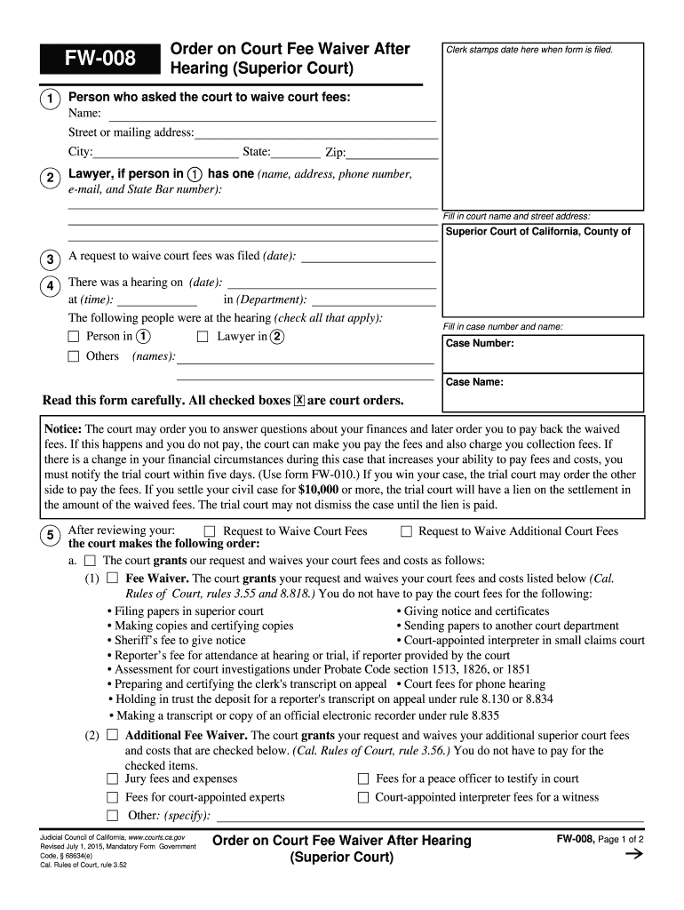  FW 008 Order on Court Fee Waiver After Hearing Superior Court Judicial Council Forms  Courts Ca 2015