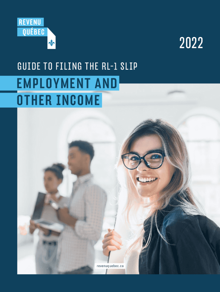  GUIDE to FILING the RL 1 SLIP EMPLOYMENT and OTHER INCOME 2022