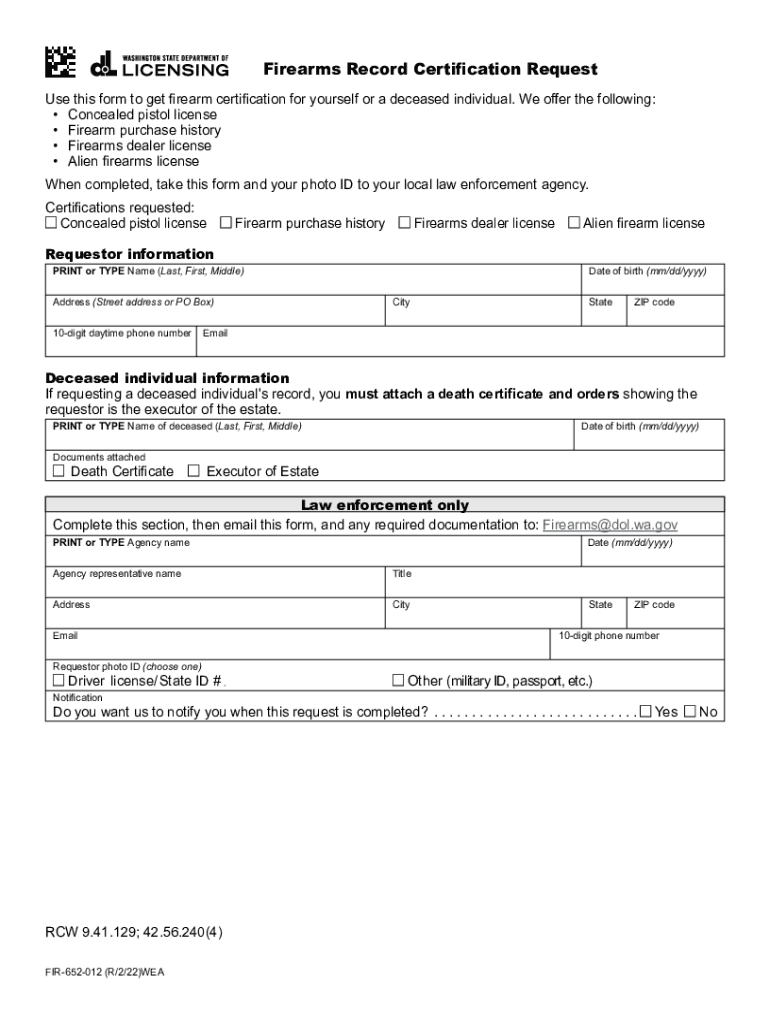 Firearms Record Certification Request Request Firearm Certification for Yourself or a Deceased Individual  Form