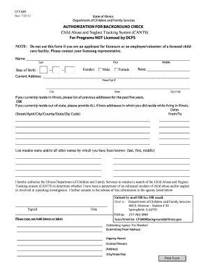 CFS 689 Rev 7 State of Illinois Department of Children and Family Services AUTHORIZATION for BACKGROUND CHECK Child Abuse and Ne  Form