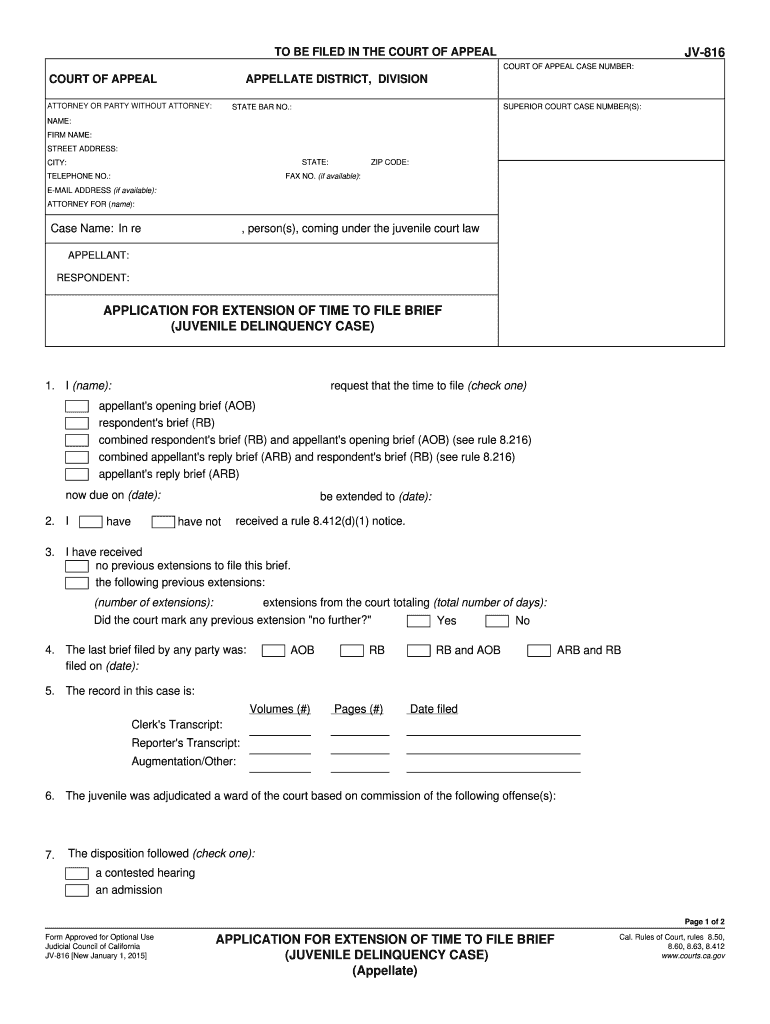  JV 816 Application for Extension of Time to File Brief Juvenile Delinquency Case Appellate Judicial Council Forms Courts Ca 2015