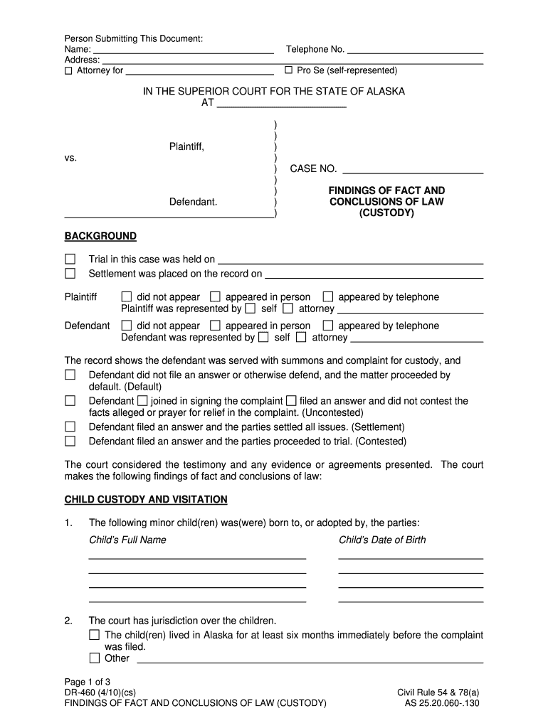 DR 460 and DR 465 Findings of Fact and Conclusions of Law Custody & Decree of Custody and Judgment 4 10 Custody  Form