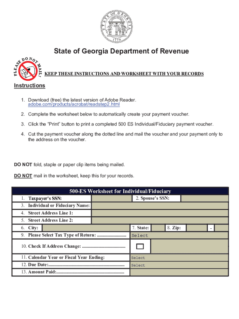 500 ES Estimated Tax IndividualFiduciaryGeorgia Department of  Form