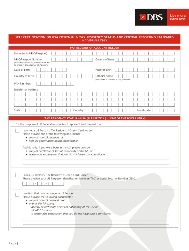 SELF CERTIFICATION on USA CITIZENSHIP TAX RESIDENCY STATUS and CENTRAL REPORTING STANDARD  Form
