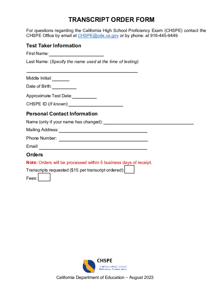 CHSPE Transcript Order Form Testing CA Dept of Education Form to Request Transcripts for the the California High School Proficie