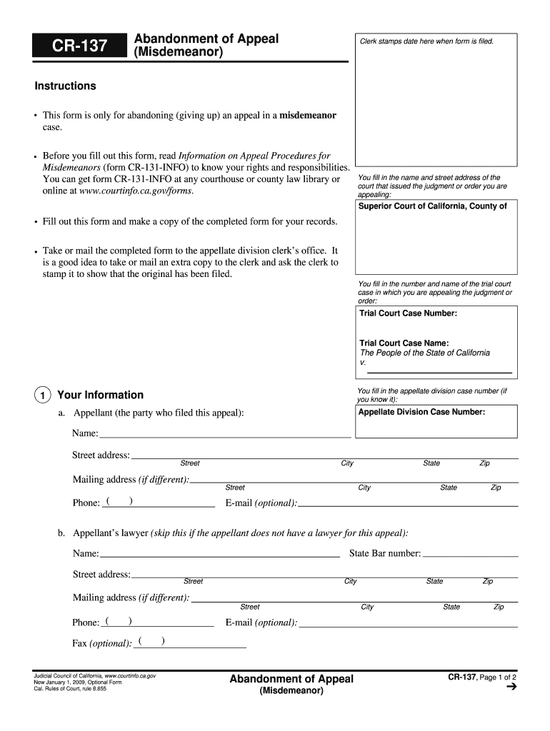  Abandonment of Appeal Misdemeanor CR 137 Clerk Stamps Date Here When Form is Filed Courts Ca 2009