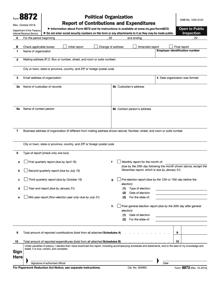  Form 8872 Rev October Political Organization Report of Contributions and Expenditures 2014-2024