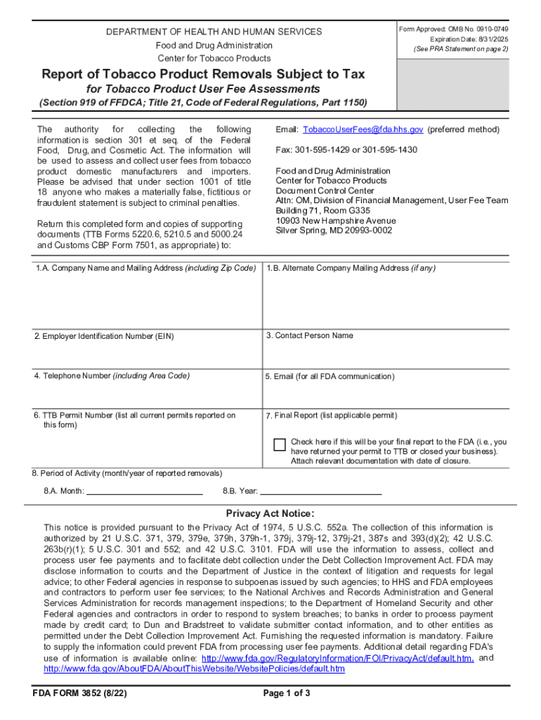 Report of Tobacco Product Removals Subject to Tax for Tobacco Product User Fee Assessments Form This Form Issued by the Departme