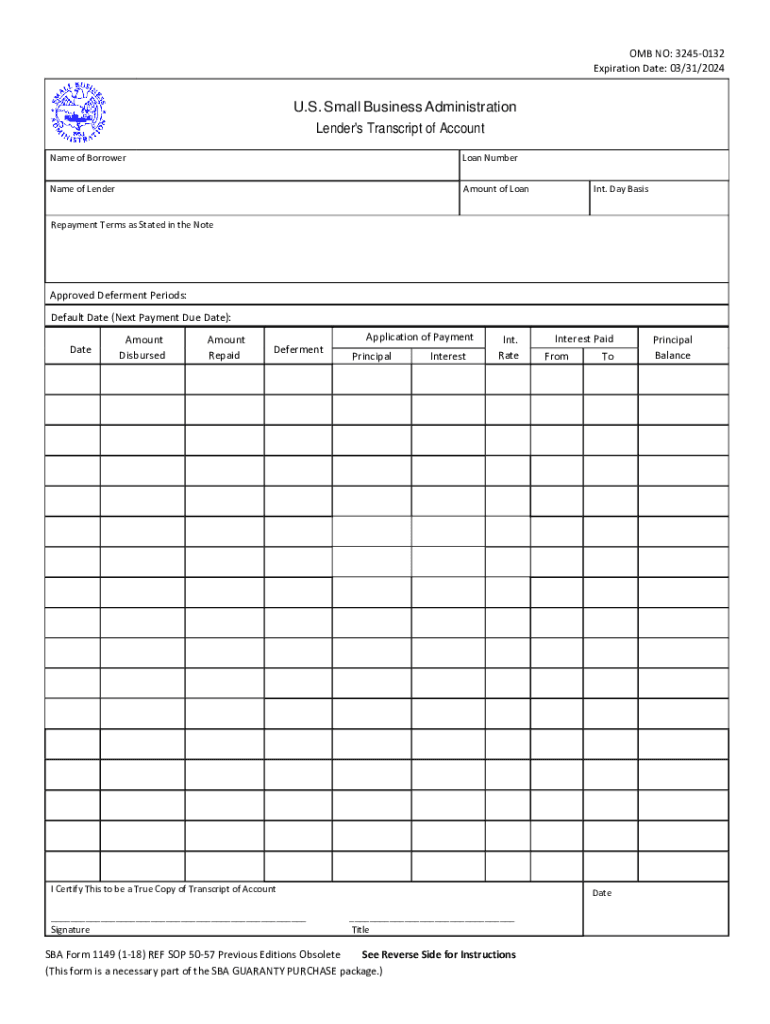  Form SBA Form 1149 SBA Form 1149 Lender&#039;s Transcript of Account 2018-2024