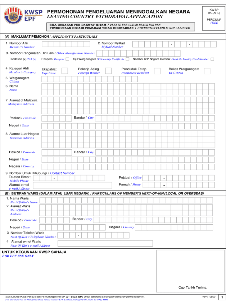  Get Kwsp 9k Ahl Withdrawal Form 2020-2024