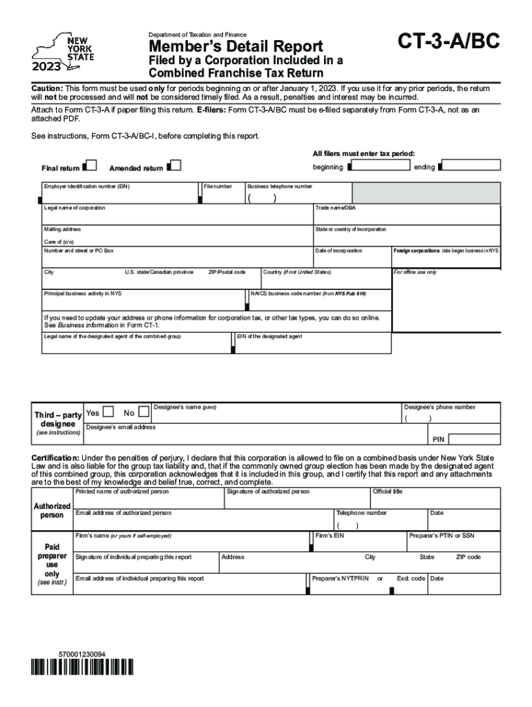  Form CT 3 ABC Member&#039;s Detail Report Filed by a Corporation Included in a Combined Franchise Tax Return Tax Year 2023-2024