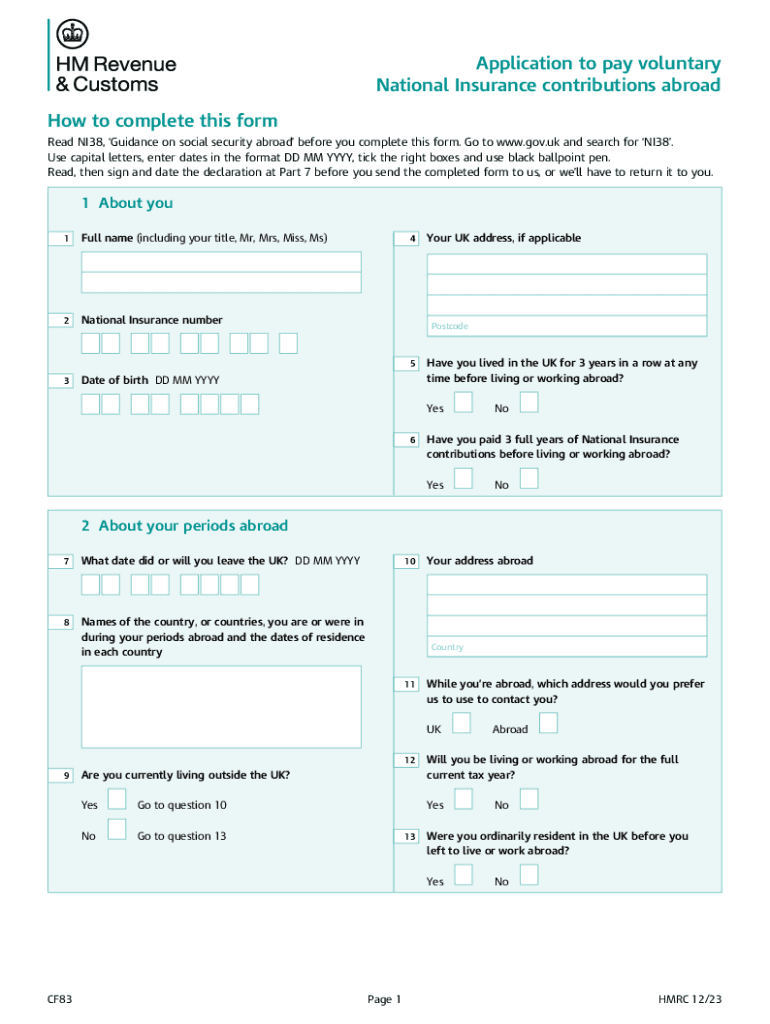 CF83 Application to Pay Voluntary National Insurance Contributions Abroad Use This Form to Apply to Pay Voluntary National Insur 2023-2025