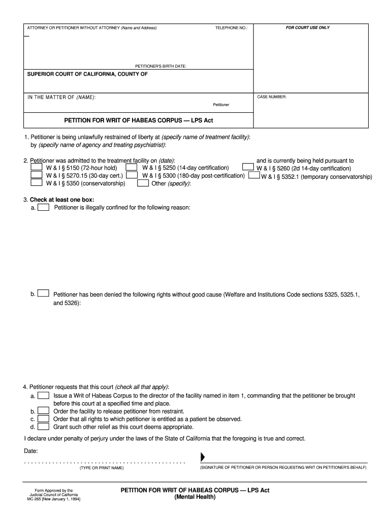  MC 265 PETITION for WRIT of HABEAS CORPUS LPS Act    Courts Ca 1994