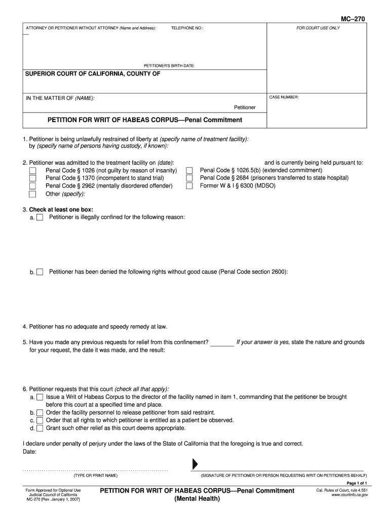  MC 270 Petition for Writ of Habeas Corpus Penal Commitment    Courts Ca 2007