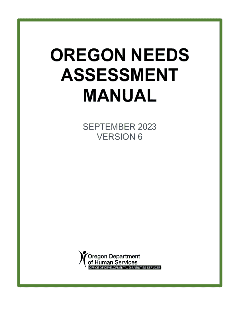  OREGON NEEDS ASSESSMENT MANUAL Office of Developme 2023-2024