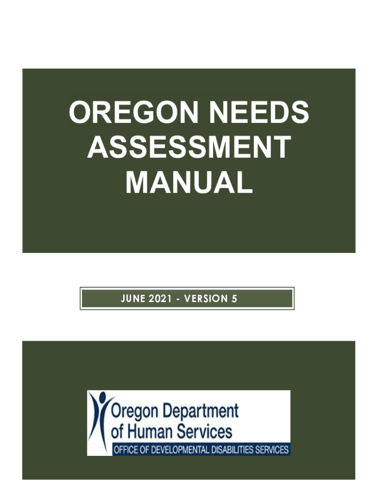  OREGON NEEDS ASSESSMENT MANUAL Office of Developme 2021