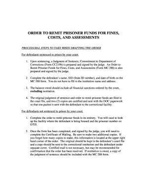  ORDER to REMIT PRISONER FUNDS for FINES, COSTS, and ASSESSMENTS PROCEDURAL STEPS to TAKE WHEN DRAFTING the ORDER for Defendants  2012