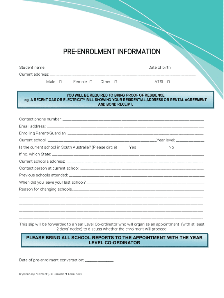  PREENROLMENT INFORMATION Student Name Date of 2023-2024