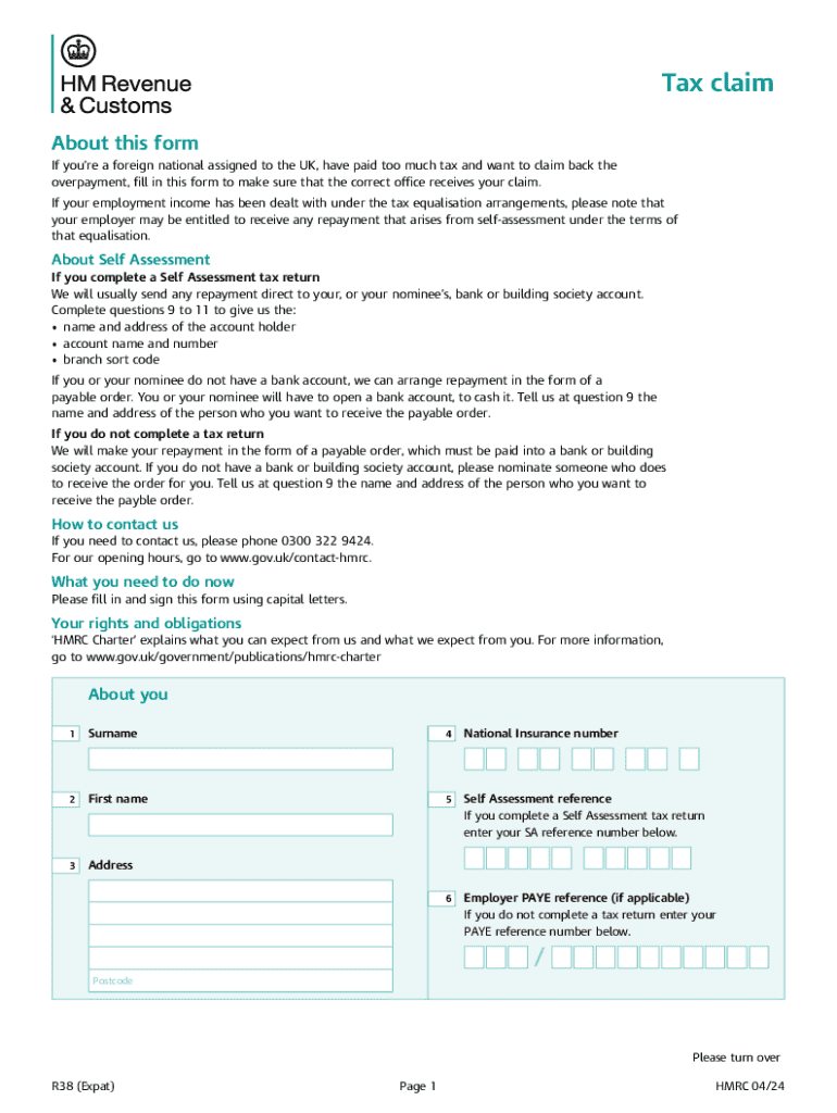 R38 Expat If You're a Foreign National Assigned to the UK and Have Paid Too Much Tax, Use This Form to Claim Back the Overp