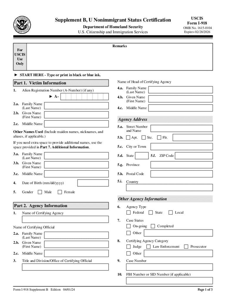  Form I 918 Supplement B, U Nonimmigrant Status Certification Form I 918 Supplement B, U Nonimmigrant Status Certification 2024