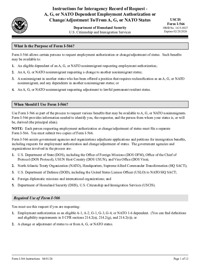  Form I 566, Instructions Instructions for Interagency Record of Request a , G, or NATO Dependent Employment Authorization or Cha 2024