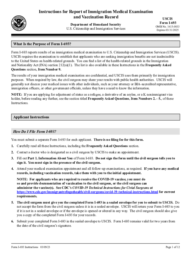  Form I 693, Instructions for Report of Immigration Medical Examination and Vaccination Record Instructions for Report of Immigra 2023-2024