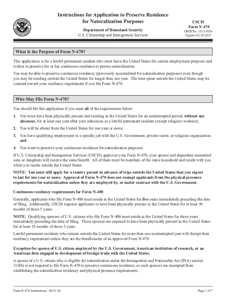 Form N 470, Instructions for Application to Preserve Residence for Naturalization Purposes