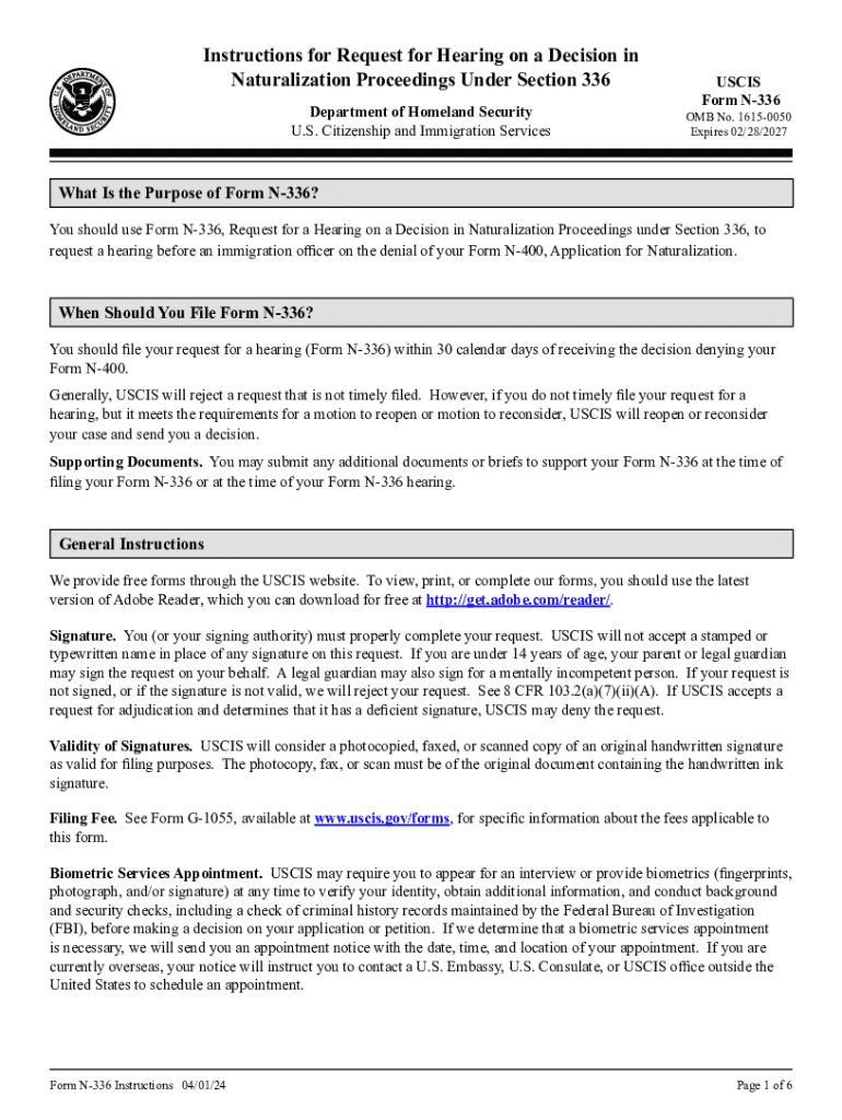  Form N 336, Instructions for Request for Hearing on a Decision in Naturalization Proceedings under Section 336 2024