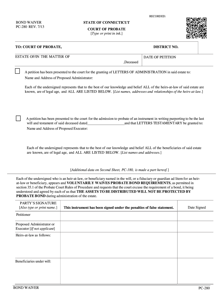  BOND WAIVER STATE of CONNECTICUT PC 280 REV 713 2013