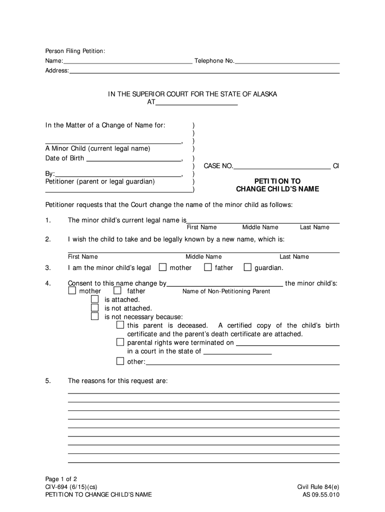 The Superior Court for the State of Alaska Petition to Change Childs Name  Form